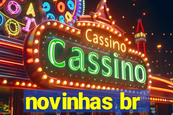 novinhas br