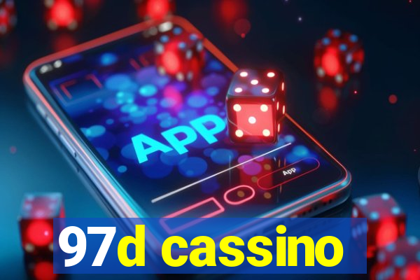 97d cassino