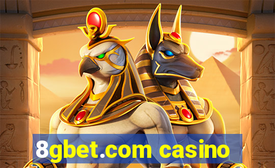 8gbet.com casino