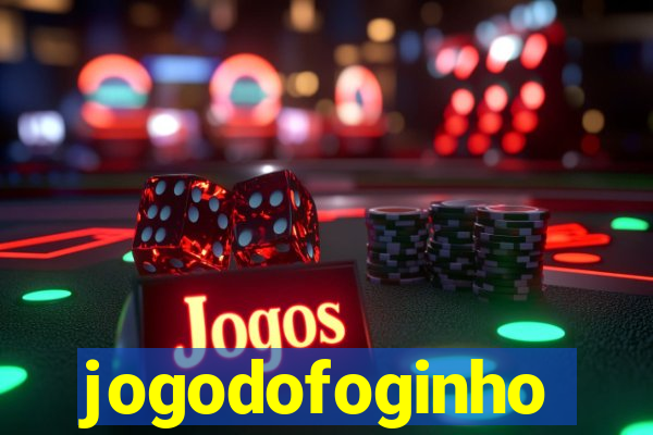 jogodofoginho