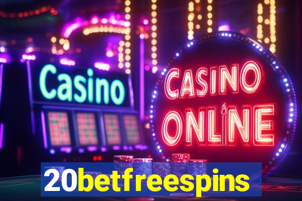 20betfreespins