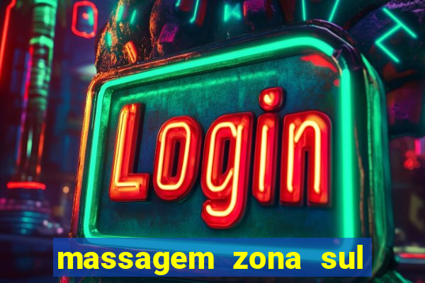 massagem zona sul porto alegre