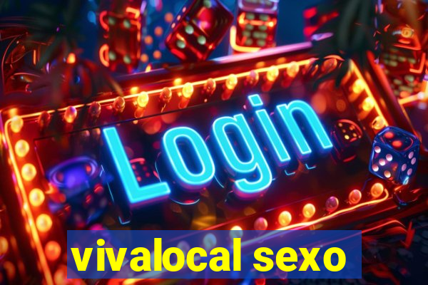 vivalocal sexo