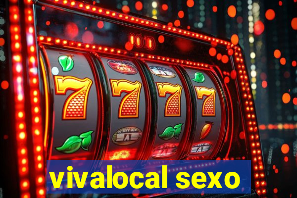 vivalocal sexo