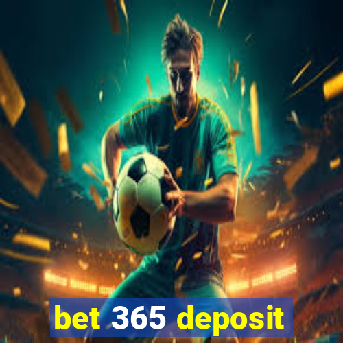 bet 365 deposit