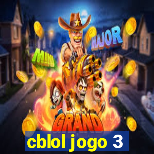 cblol jogo 3