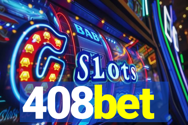 408bet