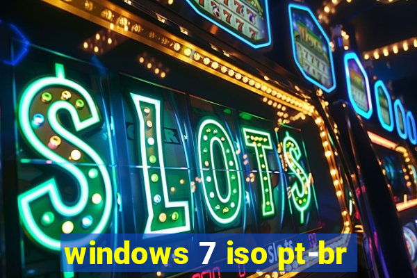 windows 7 iso pt-br