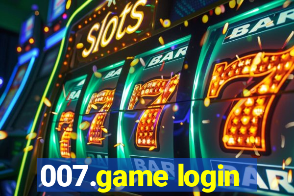 007.game login