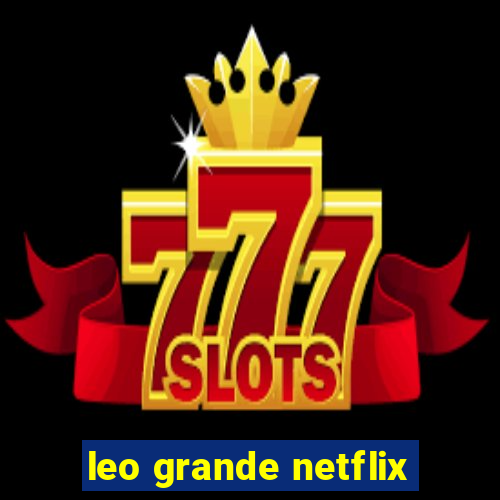 leo grande netflix