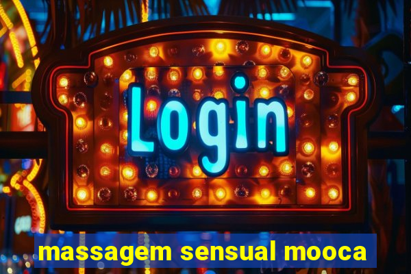 massagem sensual mooca