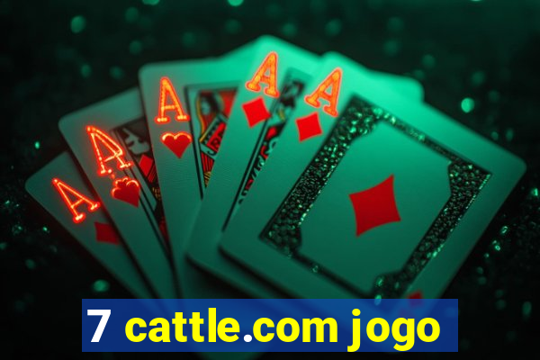 7 cattle.com jogo