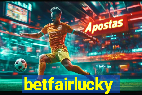 betfairlucky