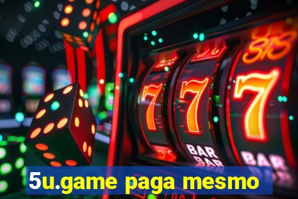 5u.game paga mesmo