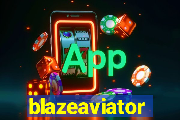 blazeaviator