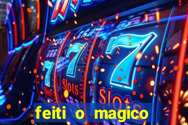 feiti o magico manga ler online