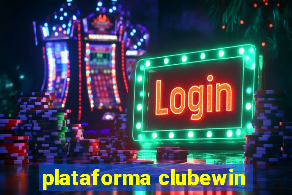 plataforma clubewin