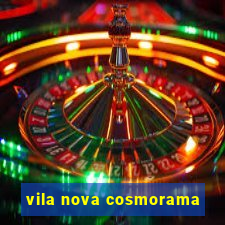 vila nova cosmorama