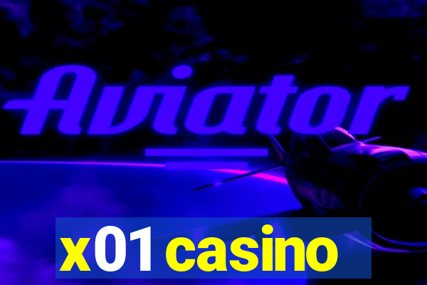 x01 casino