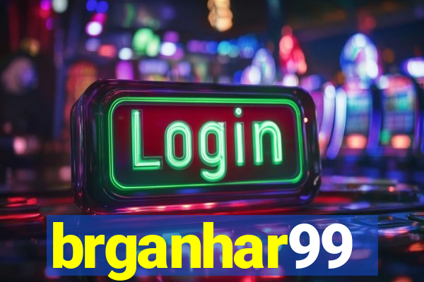 brganhar99