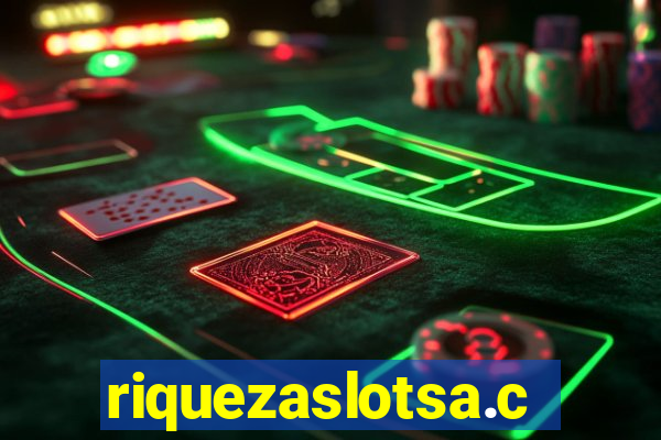 riquezaslotsa.com