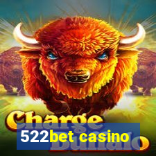 522bet casino