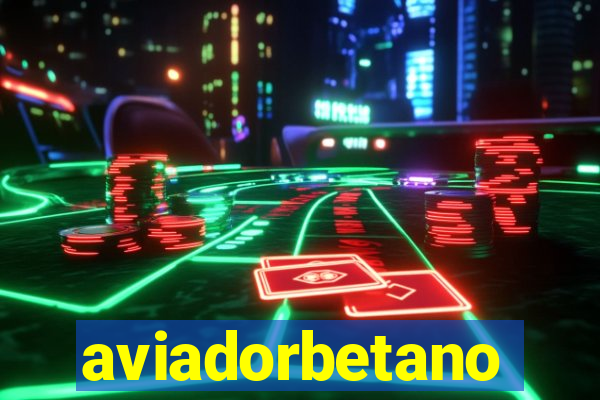 aviadorbetano