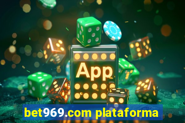 bet969.com plataforma