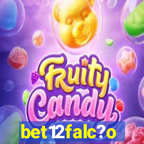 bet12falc?o