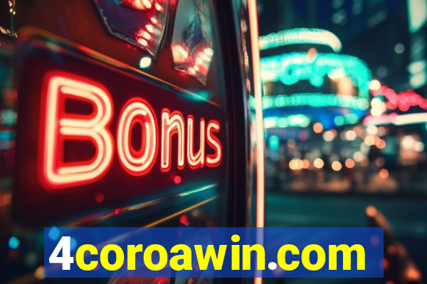 4coroawin.com