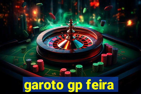 garoto gp feira