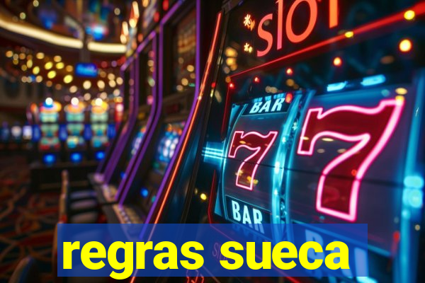 regras sueca