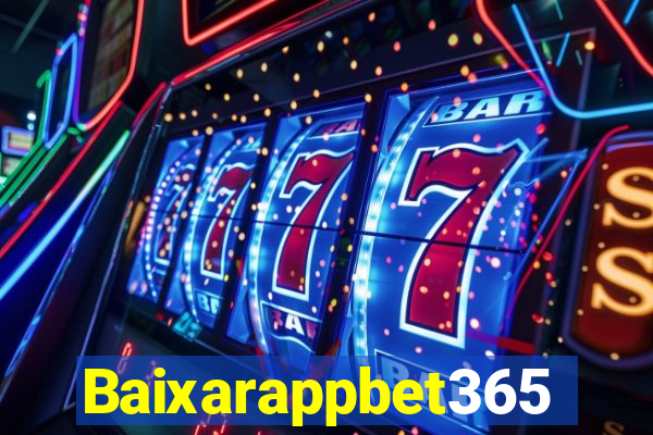 Baixarappbet365