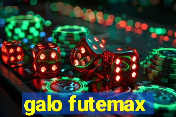 galo futemax