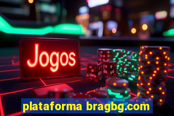 plataforma bragbg.com