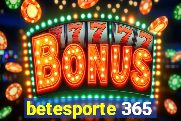 betesporte 365