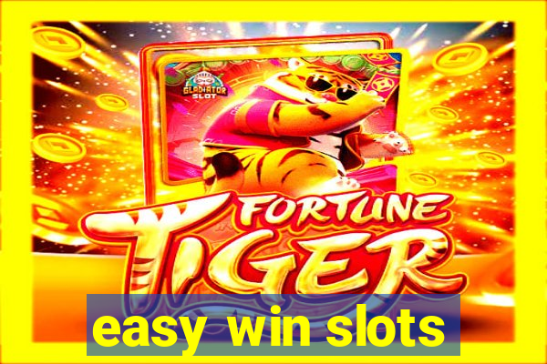 easy win slots