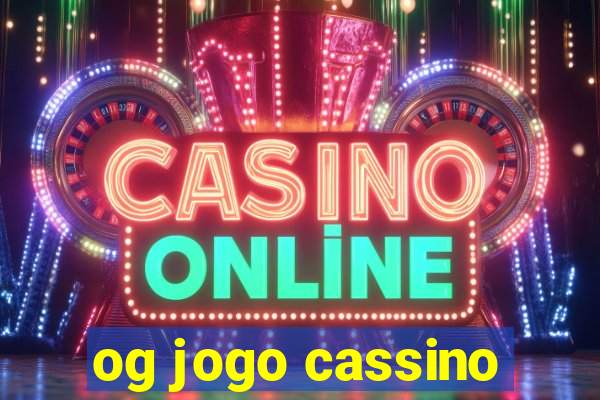 og jogo cassino