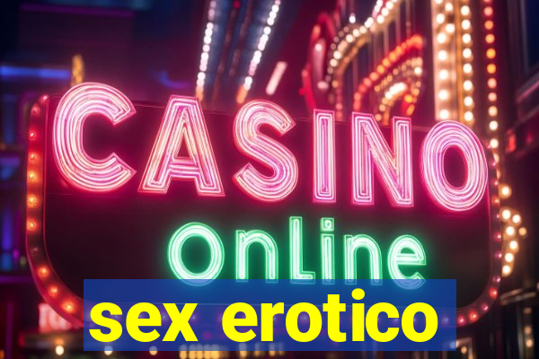 sex erotico