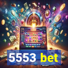 5553 bet