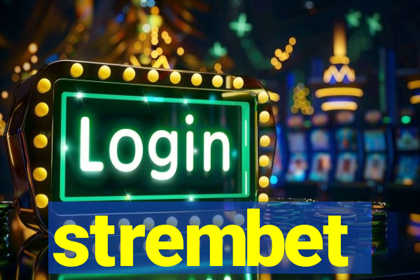 strembet