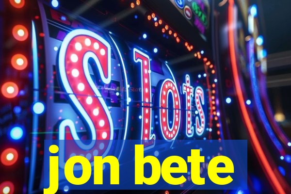 jon bete