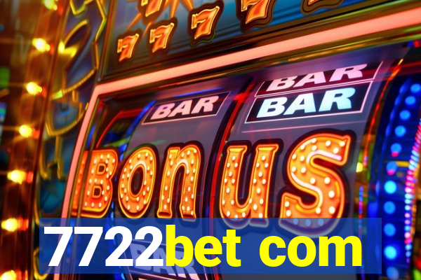 7722bet com