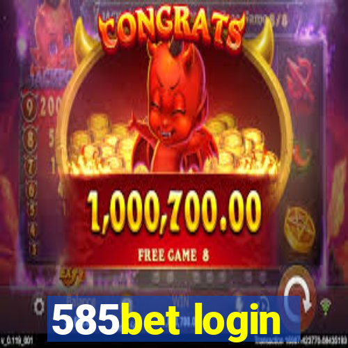 585bet login