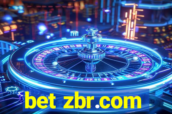 bet zbr.com