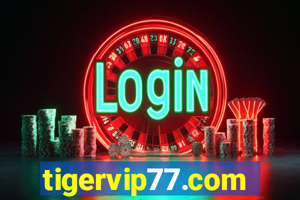 tigervip77.com