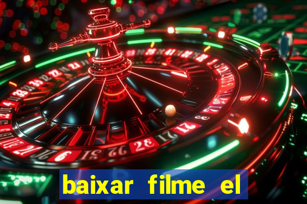 baixar filme el dorado (1966 dublado)