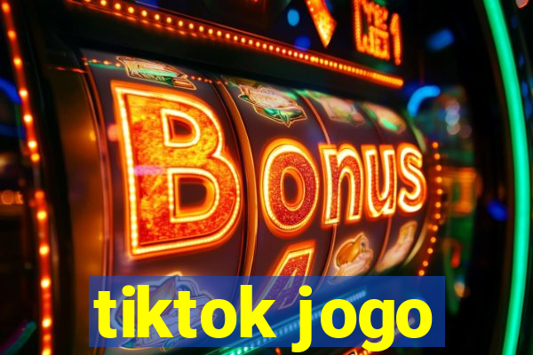 tiktok jogo