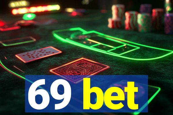 69 bet