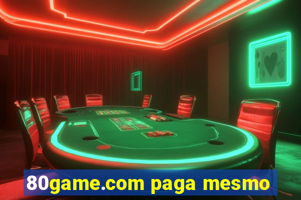 80game.com paga mesmo